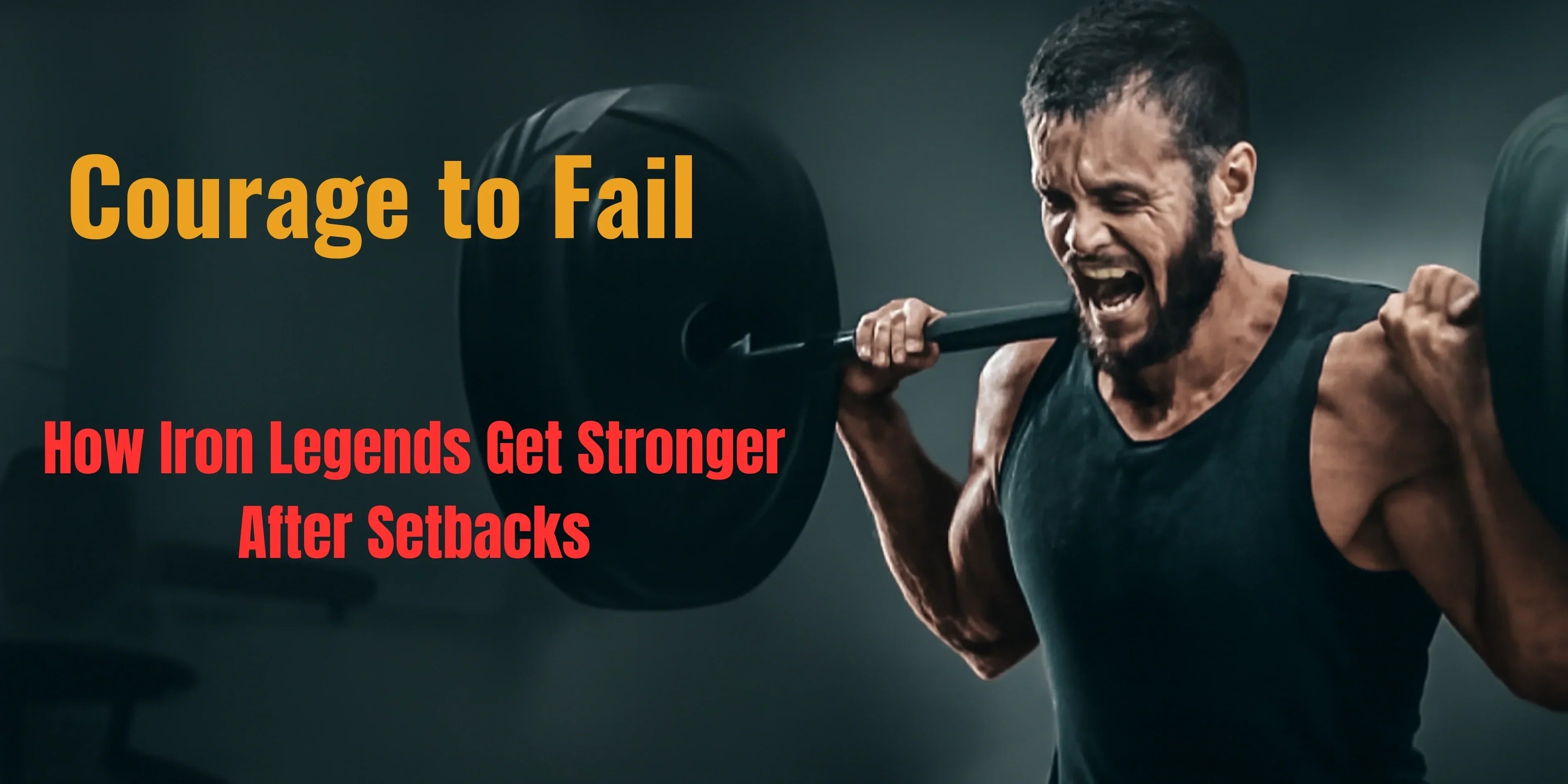 Courage to Fail