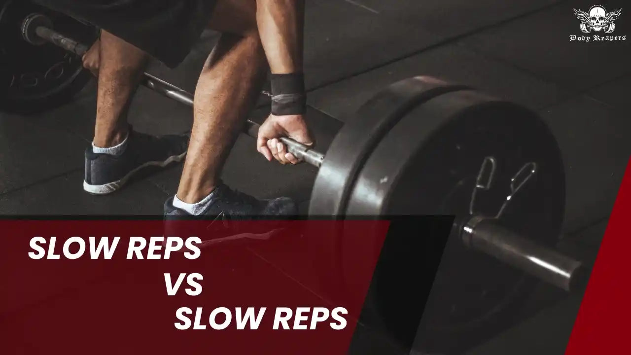 Slow Reps vs Fast Reps