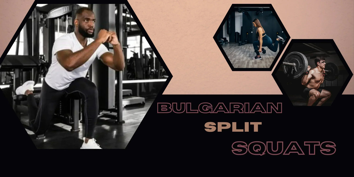 Bulgarian Split Squats