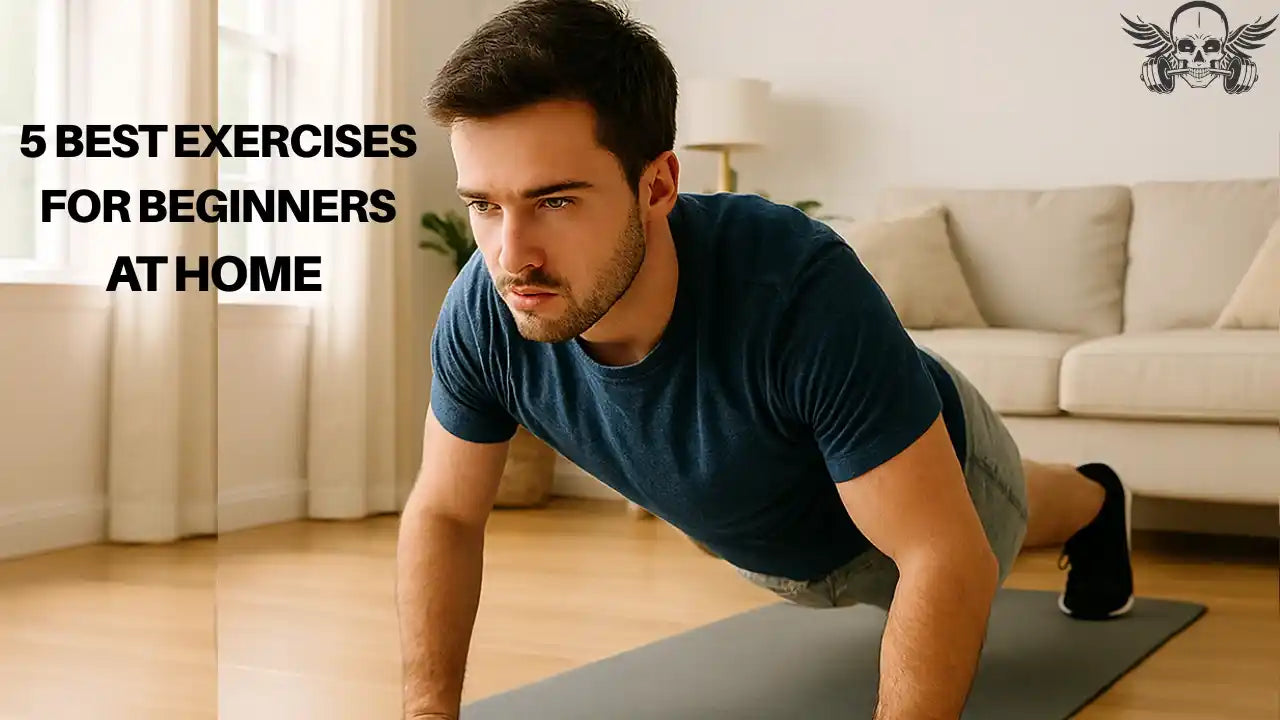 5 Best Exercises for Beginners at Home 